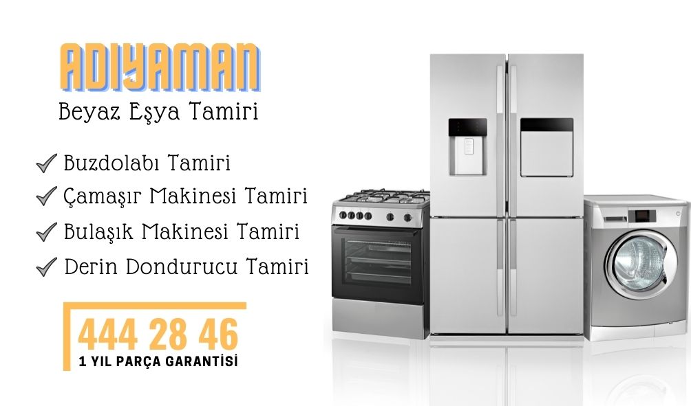 adiyaman beyaz esya servisi 444 28 46 teknik servis